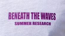 Load image into Gallery viewer, Beneath The Waves Summer Research Tee
